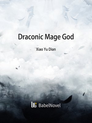 cover image of Draconic Mage God